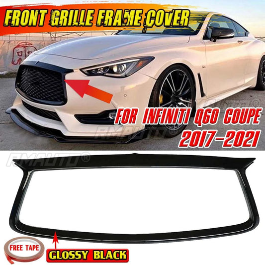 Infiniti Q60 Front Grille Trim (2017–2021)